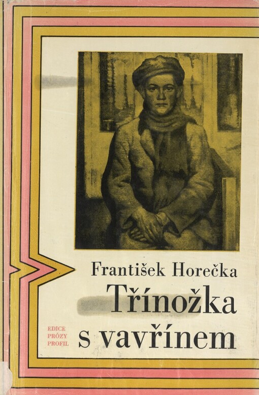 Třínožka s vavřínem :román o slávě a zániku jednoho řemesla