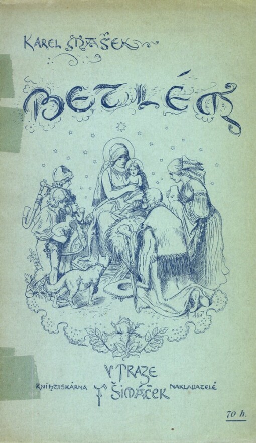 Betlém :vánoční hra o 6 obrazech