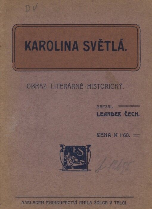 Karolina Světlá :obraz literárně-historický
