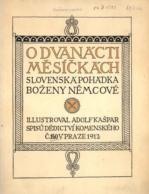 O dvanácti měsíčkách :slovenská pohádka Boženy Němcové
