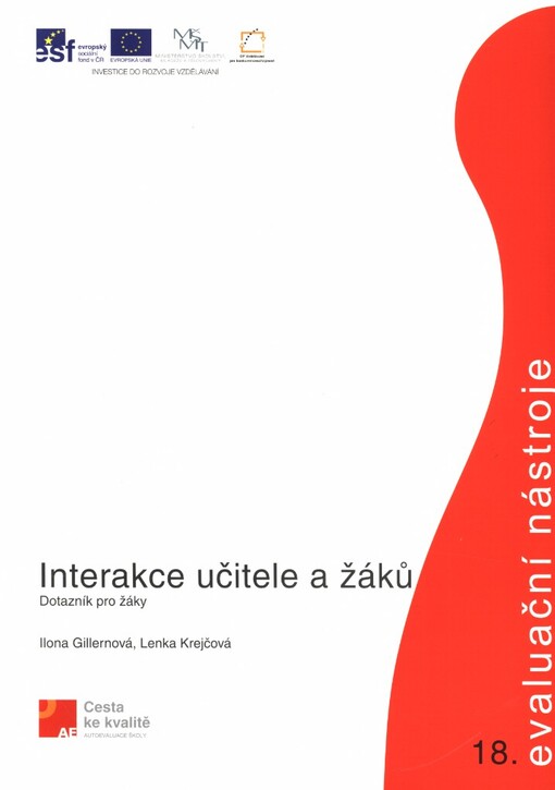 Interakce učitele a žáků : dotazník pro žáky