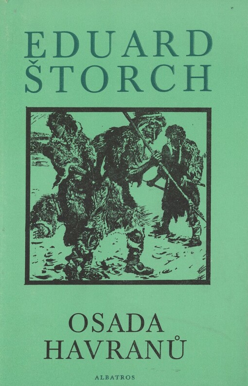 Osada Havranů :příběh z mladší doby kamenné