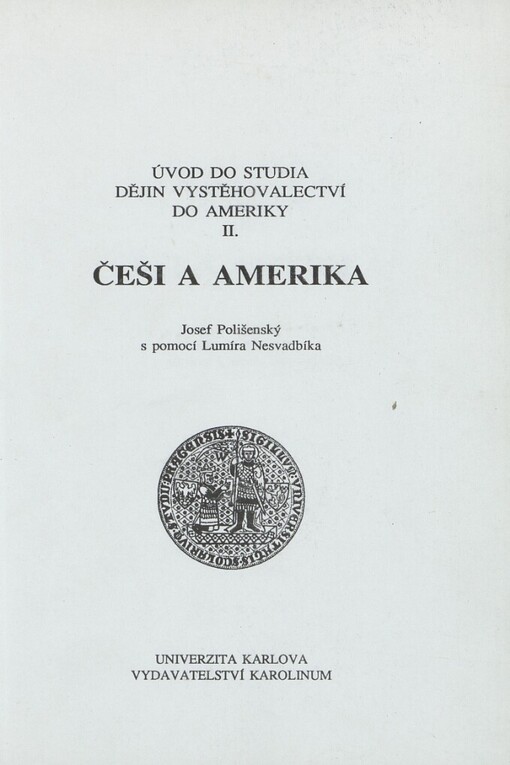 Úvod do studia dějin vystěhovalectví do Ameriky