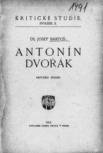 Antonín Dvořák: kritická studie