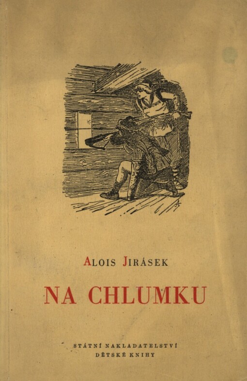 Na Chlumku :[Mimočítanková četba pro 5. postup. ročník všeobec. vzdělávacích škol]