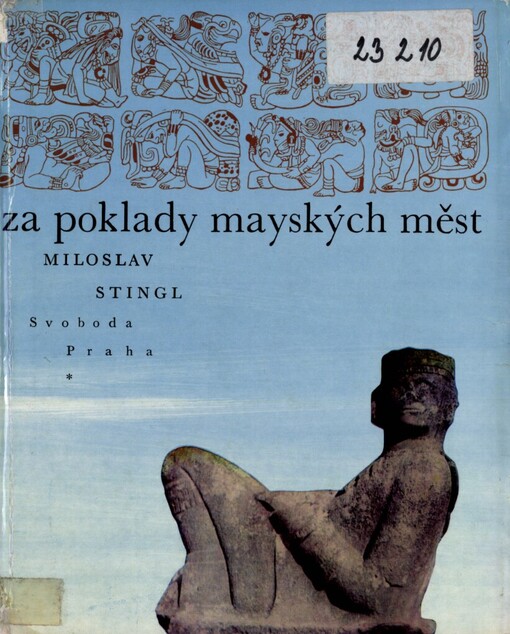 Za poklady mayských měst