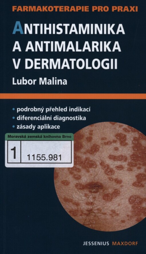 Antihistaminika a antimalarika v dermatologii: průvodce ošetřujícího lékaře