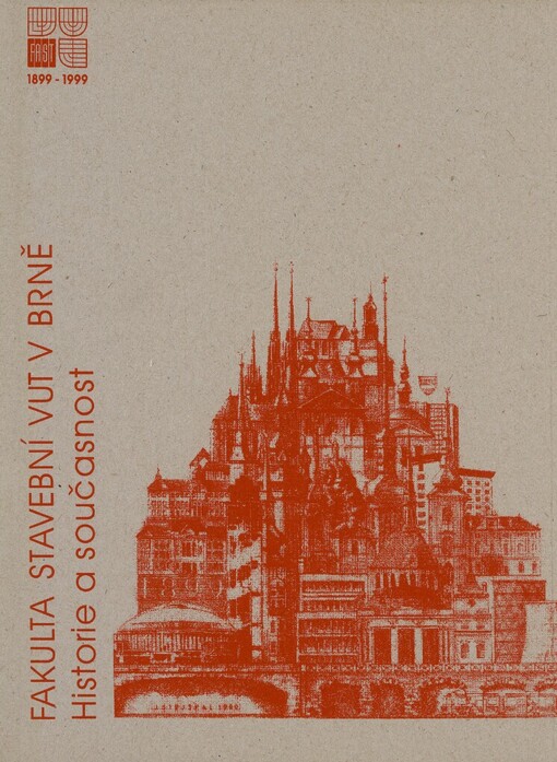 Fakulta stavební Vysokého učení technického v Brně: historie a současnost