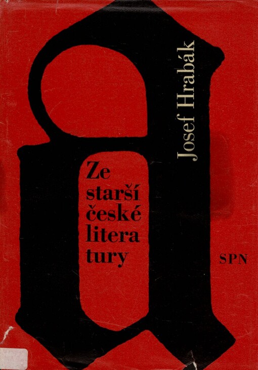 Ze starší české literatury: vysokoškolská příručka