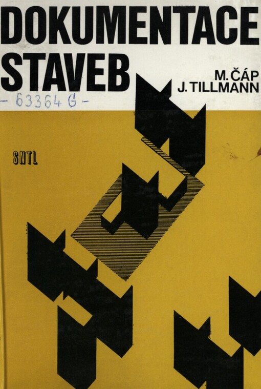 Dokumentace staveb :určeno [také] stud. škol. techn. a ekon. směru