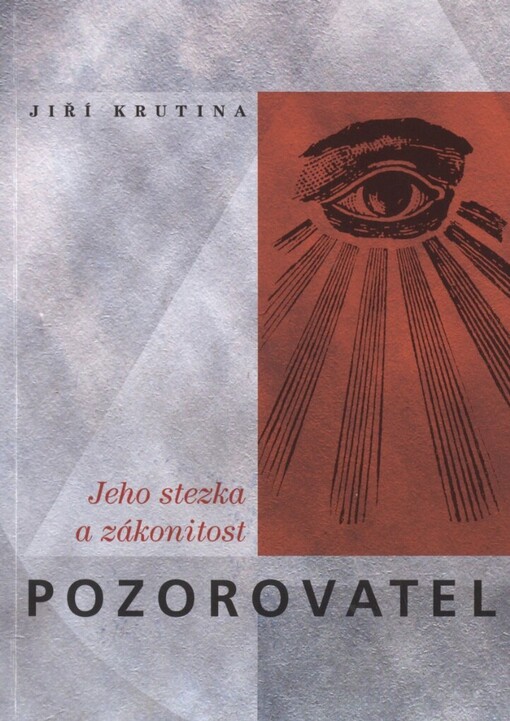 Pozorovatel: jeho stezka a zákonitost