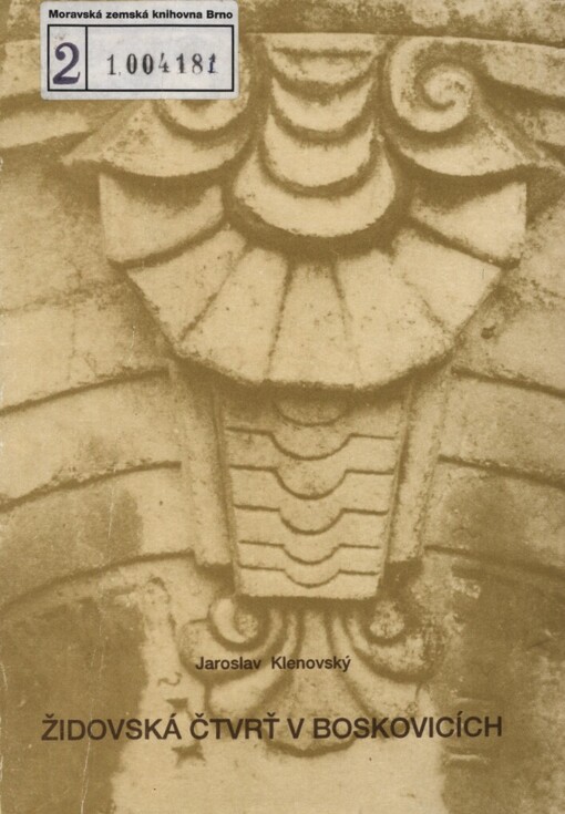 Židovská čtvrť v Boskovicích, 2., dopl. vyd.