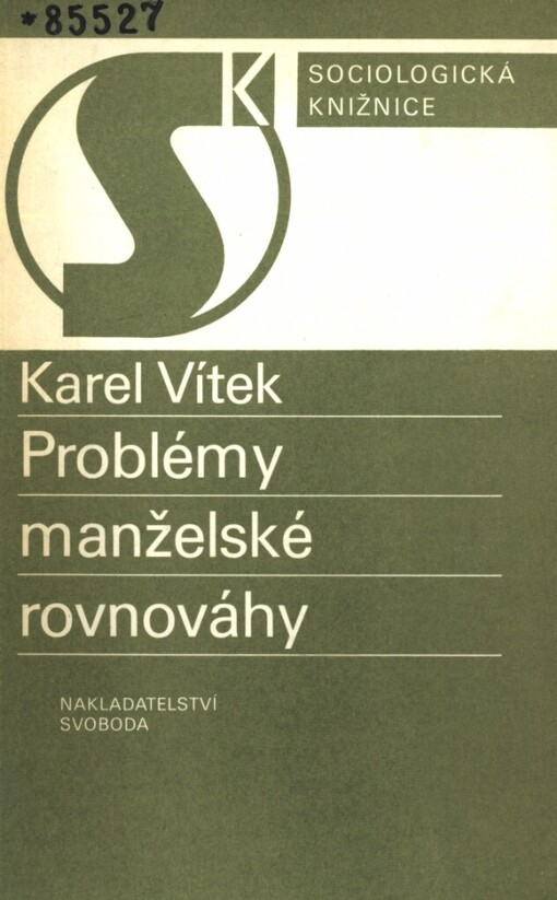Problémy manželské rovnováhy : východiska rozvodové prevence