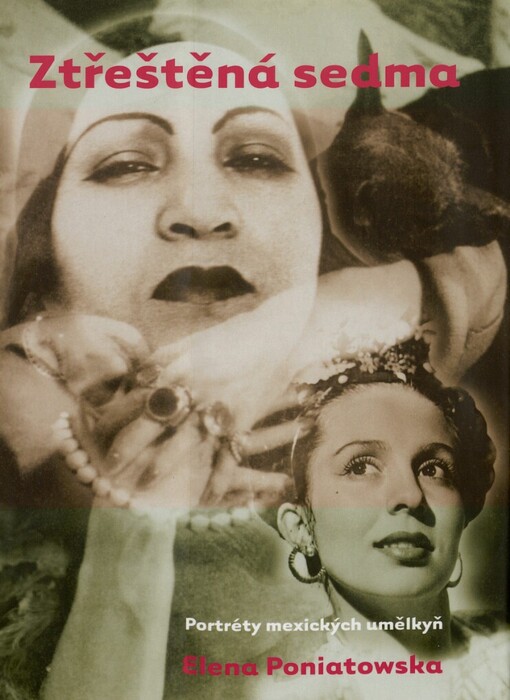 Ztřeštěná sedma: portréty mexických umělkyň