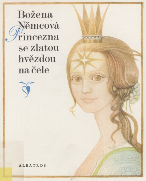 Princezna se zlatou hvězdou na čele