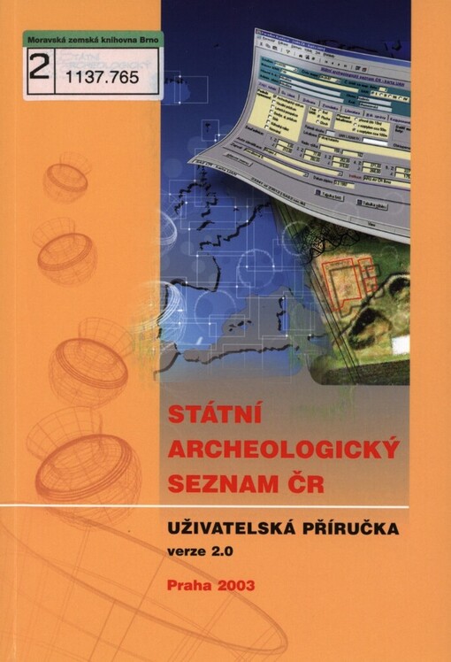 Státní archeologický seznam ČR: uživatelská příručka verze 2.0