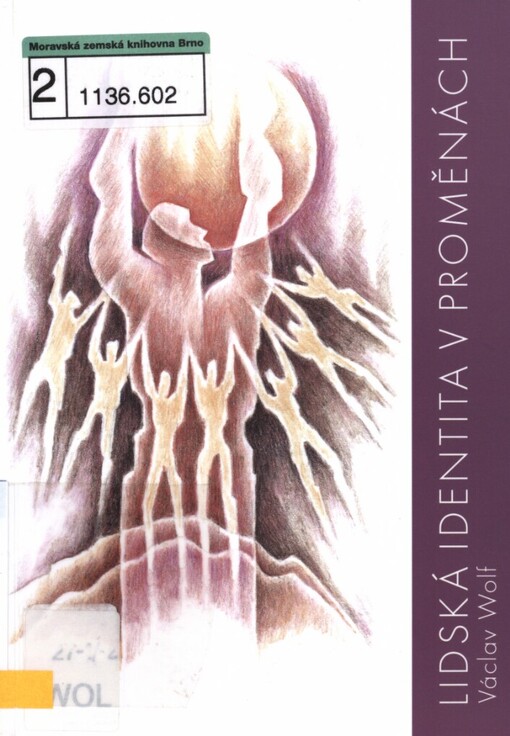 Lidská identita v proměnách: základy filosoficko-teologické antropologie