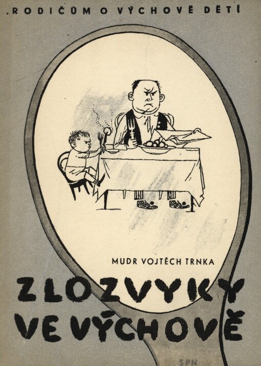 Zlozvyky ve výchově