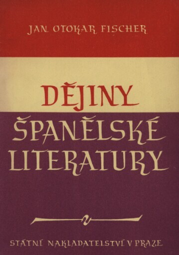Dějiny španělské literatury :stručný nástin
