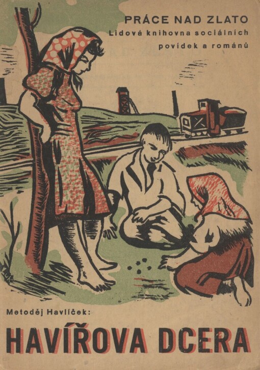 Havířova dcera :povídka z hornického života