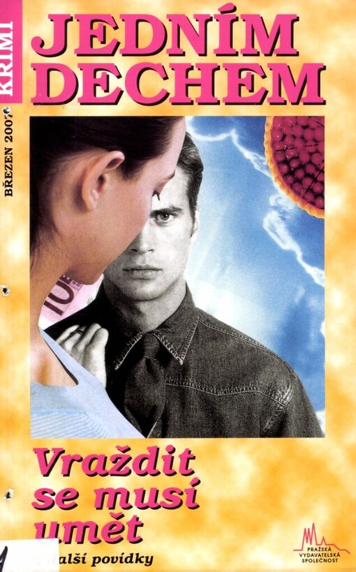 Vraždit se musí umět a další povídky