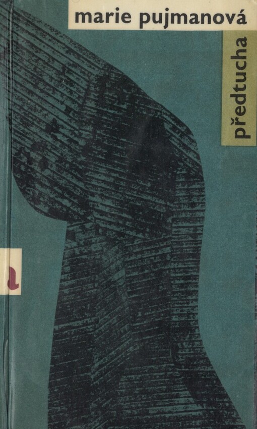 Předtucha, [11. vyd., v tir. uvedeno chybně] 10. vyd., (v SNDK 1. vyd.)