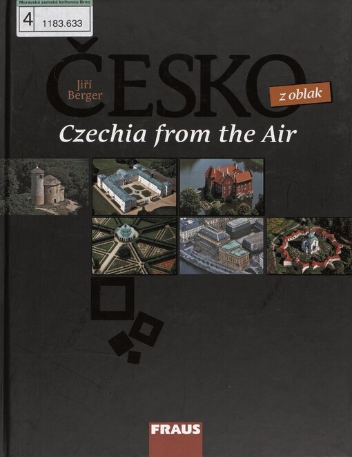 Česko z oblak =: Czechia from the air