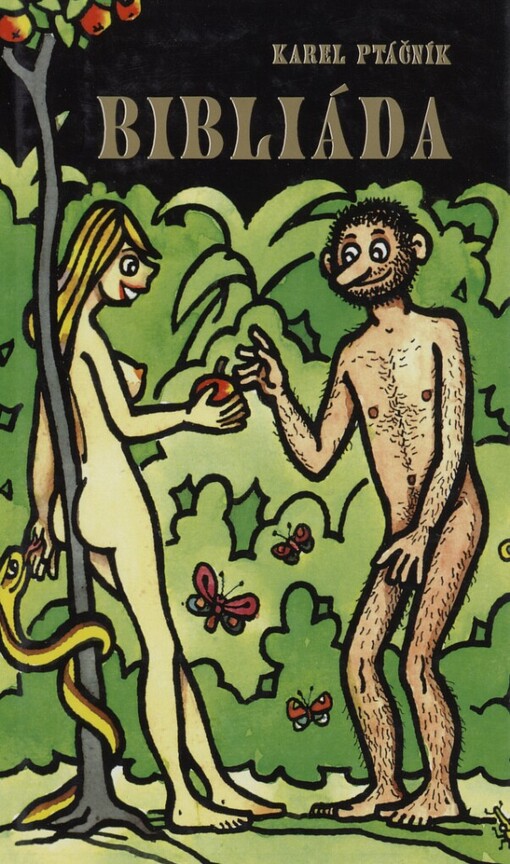 Bibliáda, aneb, Příběhy z nejstarších poněkud jinak