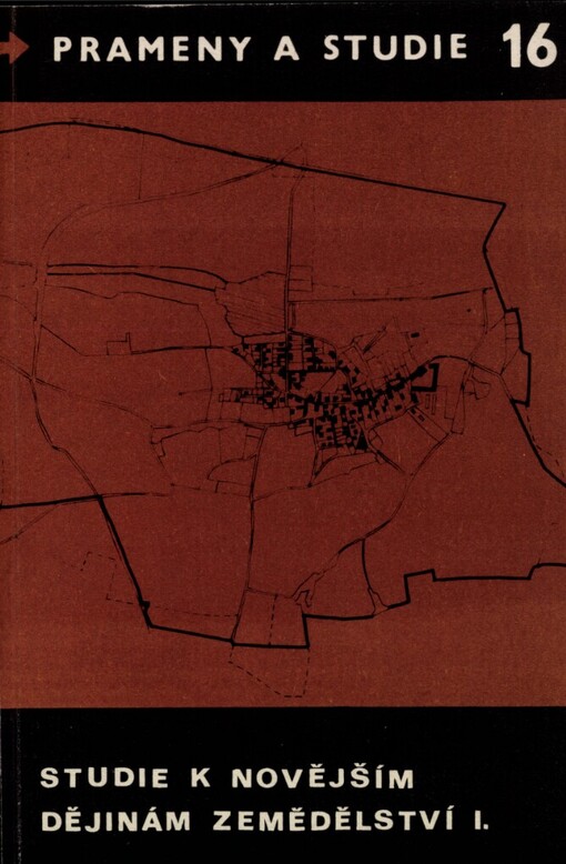 Studie k novějším dějinám zemědělství na území ČSSR.I.