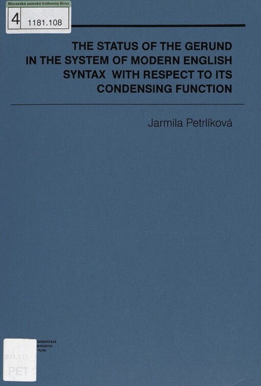 status of the gerund in the system of modern English syntax with respect to its condensing function