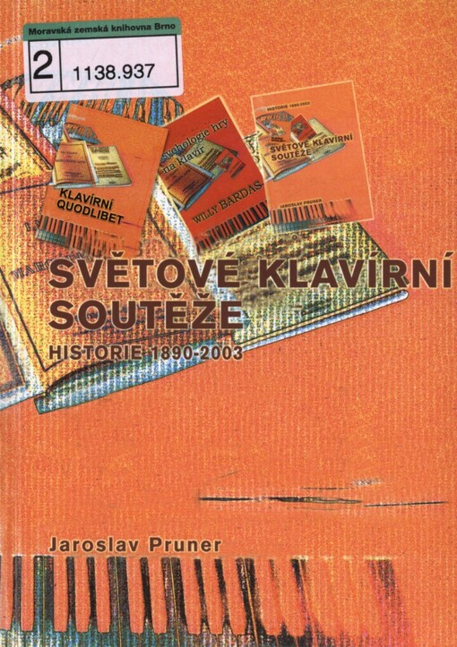 Světové klavírní soutěže: historie 1890-2003