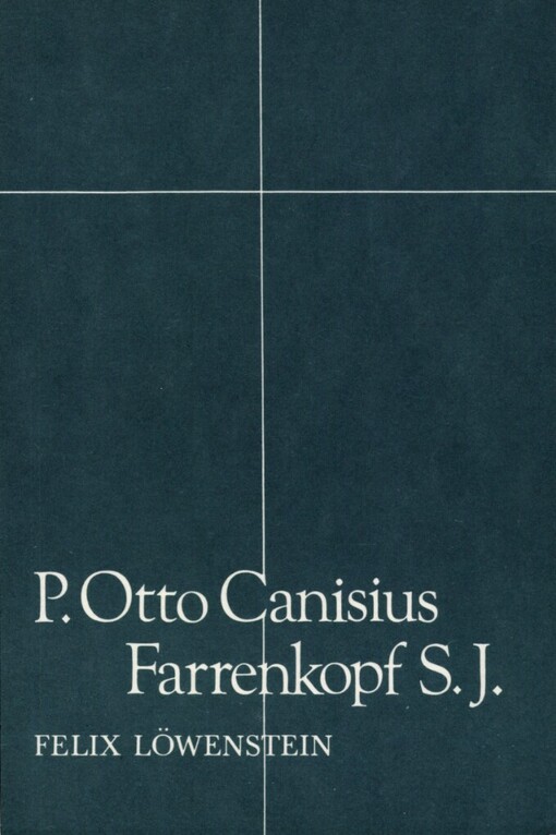 P. Otto Canisius Farrenkopf S. J