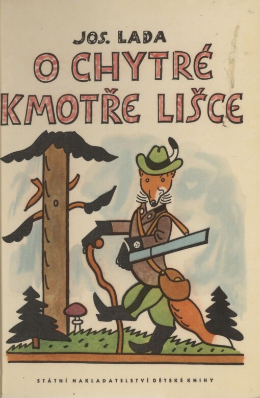O chytré kmotře lišce :Pro malé čtenáře
