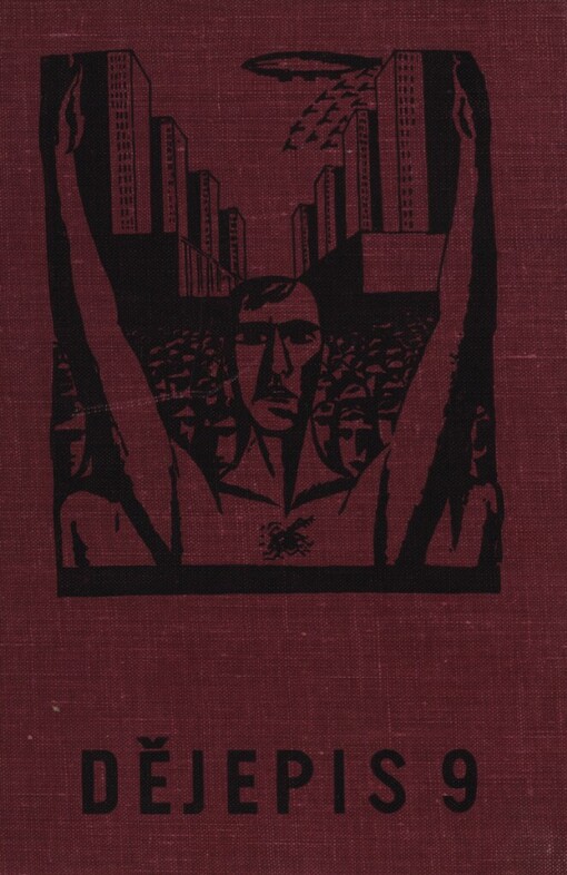 Dějepis pro 9. ročník základní devítileté školy