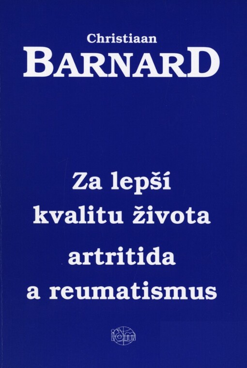 Za lepší kvalitu života :artritida a revmatismus