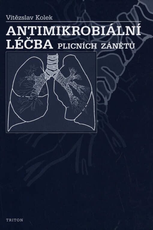 Antimikrobiální léčba plicních zánětů