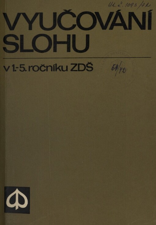 Vyučování slohu v 1.-5. ročníku základní školy