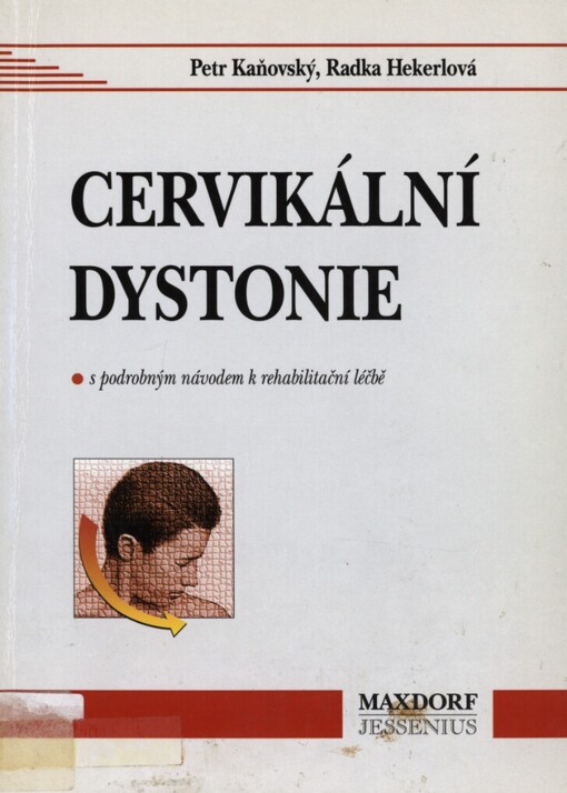 Cervikální dystonie a její léčba