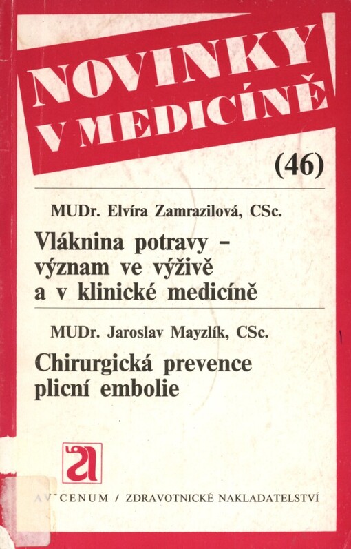Vláknina potravy - význam ve výživě a v klinické medicíně