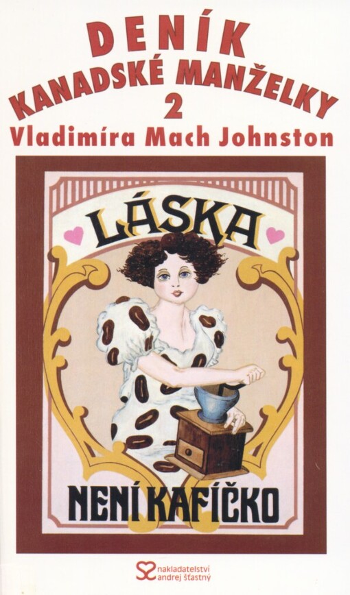 Deník kanadské manželky 2