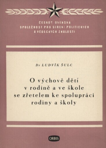 O výchově dětí v rodině a ve škole se zřetelem ke spolupráci rodiny a školy