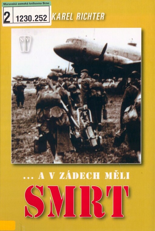 --a v zádech měli smrt