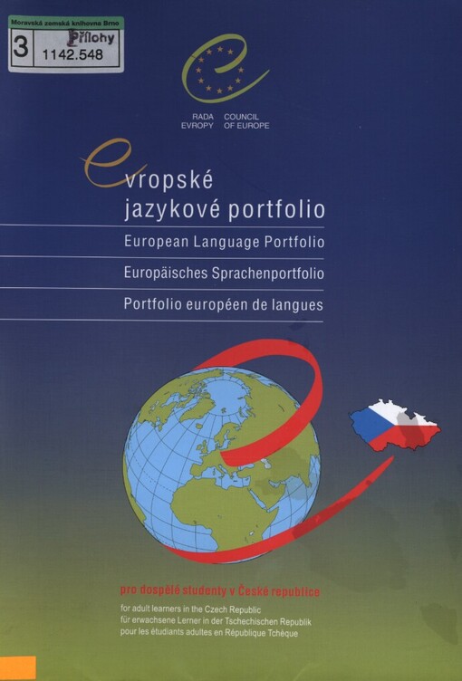 Evropské jazykové portfolio =: European language portfolio = Europäisches Sprachenportfolio = Portfolio européen de langues