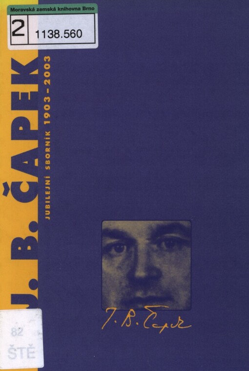 Jan Blahoslav Čapek: jubilejní sborník 1903-2003
