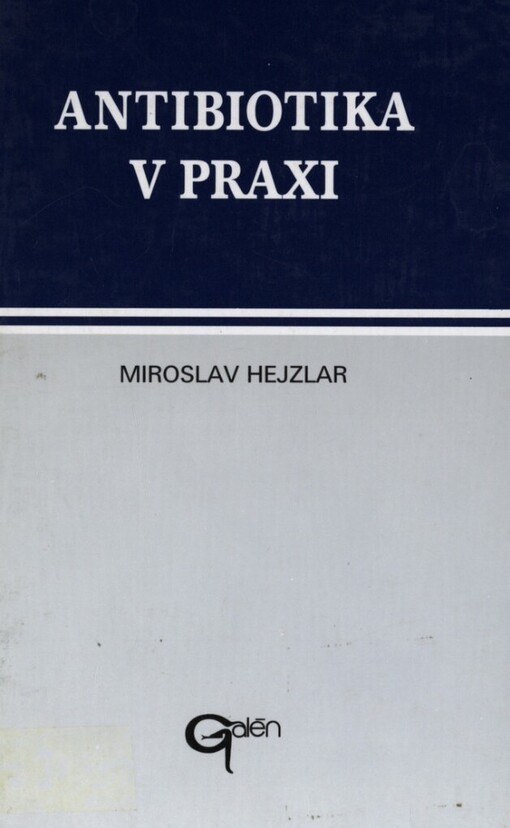 Antibiotika v praxi