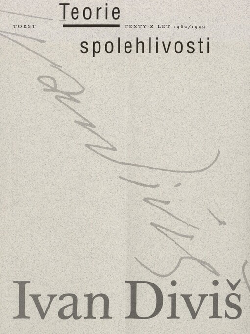 Teorie spolehlivosti: [texty z let 1960/1999]