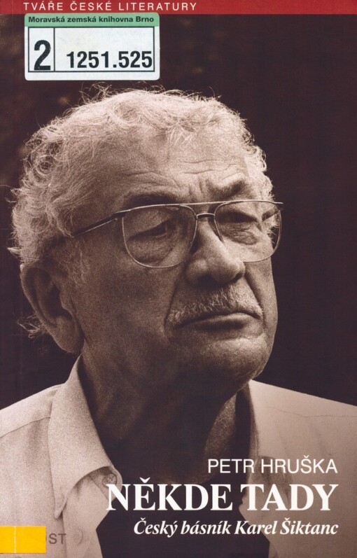 Někde tady: český básník Karel Šiktanc