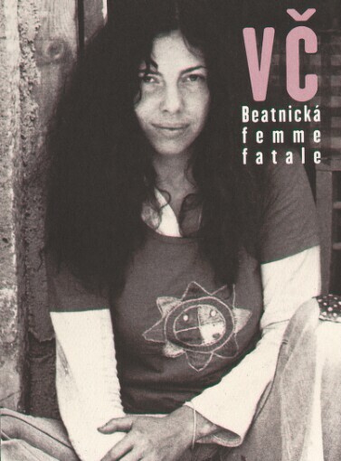 Vladimíra Čerepková: beatnická femme fatale