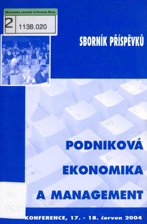 Podniková ekonomika a management: sborník referátů z mezinárodní konference 