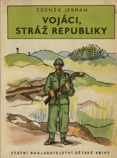 Vojáci, stráž republiky
